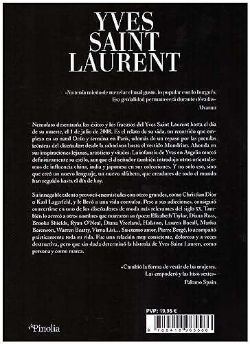 Yves Saint Laurent. Una vida de Leyenda: La creación del Atelier de Alta Costura más relevante de nuestro tiempo. (Biografías)
